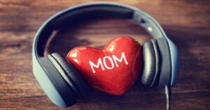 50+ Mother’s Day Songs To Embrace the Spirit of Motherhood Through Music