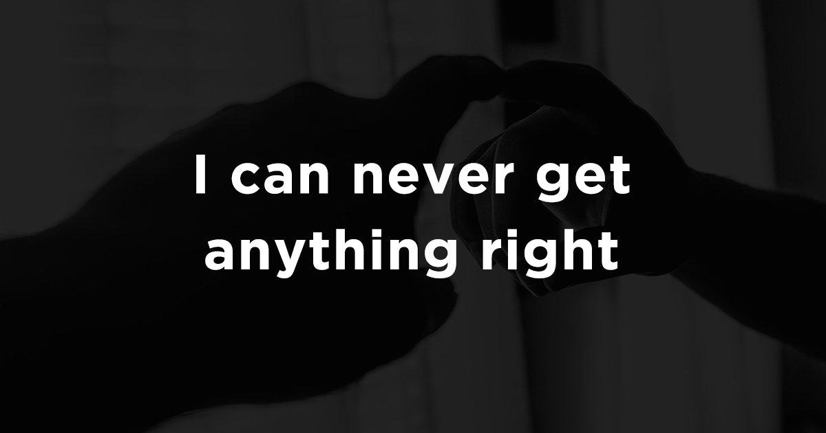 60 Negative Affirmations We Give Ourselves Every Day That We Have To Stop Right Now