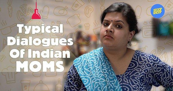 What Indian Mothers Say