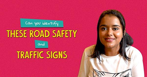 Can You Identify These Road Safety And Traffic Signs