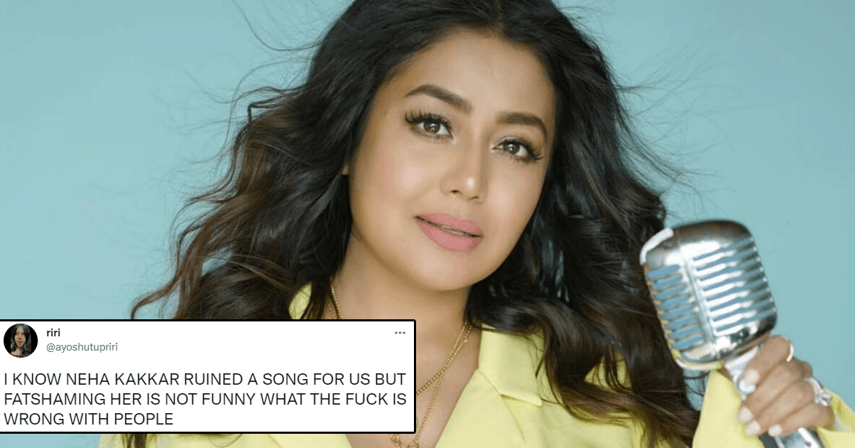 Criticise Neha Kakkar For Her Remixes If You Don’t Like Them, But To Bodyshame Her Is Disgusting