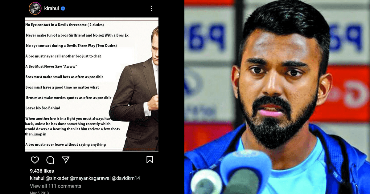 This Old Instagram Post By K L Rahul Reeks Of Toxicity & Misogyny