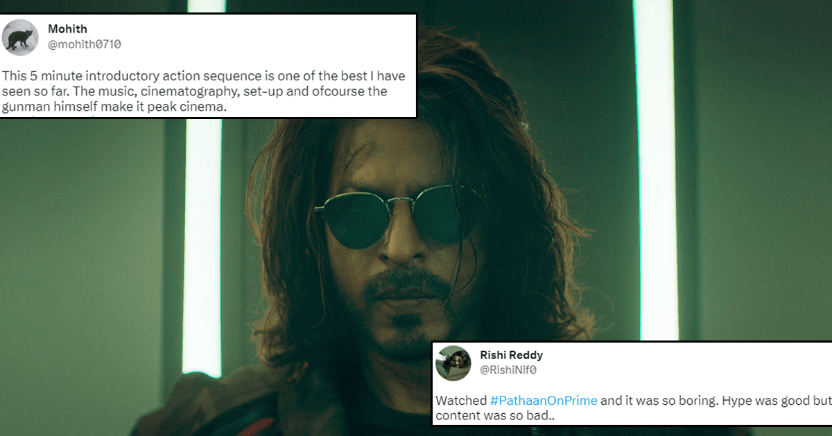 As Pathaan Releases On Amazon Prime, Here Are The 22 Tweets That You Should Read
