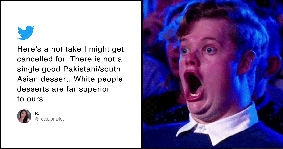 Someone Said Western Desserts Are ‘Superior’ To Desi Ones & It Started A Full Blown War