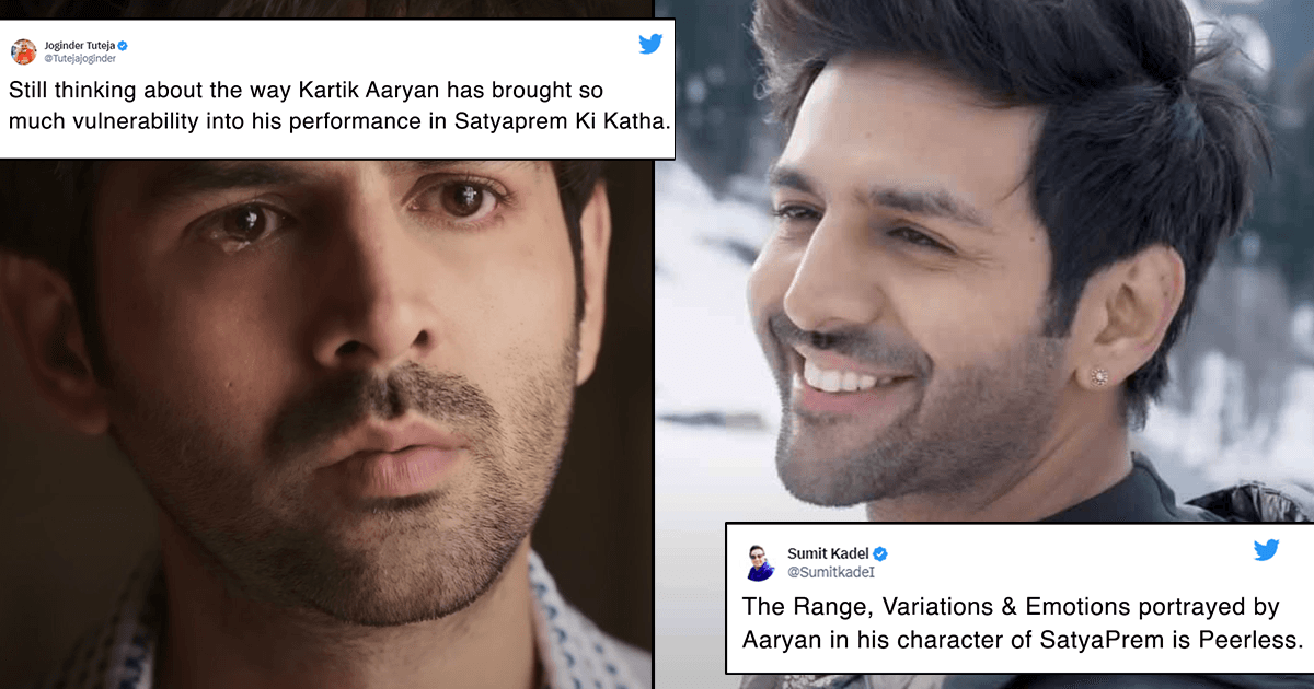 Kartik Aaryan Has Showed A Great Range In ‘Satyaprem Ki Katha’ & Twitter Can’t Get Enough Of It