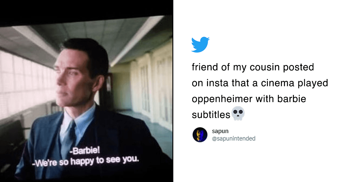 A Theatre Played ‘Oppenheimer’ With ‘Barbie Subtitles’ & The Results Were Hilarious