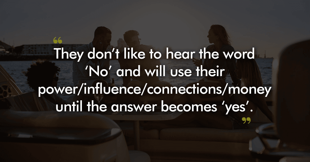 12 People Who’ve Hung Out With The ‘Rich’ Share The Most Outrageous Things They’ve Learned