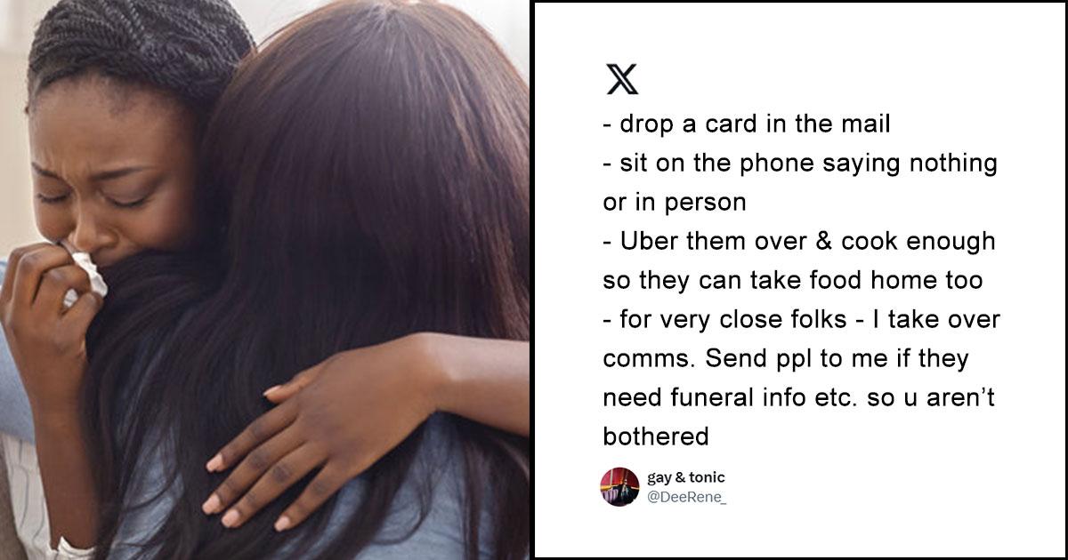 This Twitter Thread About How To Show Up More Effectively For People During A Crisis Is Everything