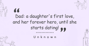 100 Funny Daddy Daughter Quotes That’ll Brighten Your Day Instantly