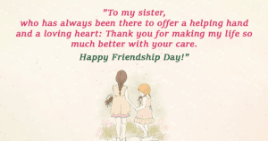 100 Friendship Day Quotes for Sister That Will Melt Her Heart