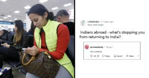 Redditor Asks NRIs Why They Wouldn’t Come Back & The Answers Tell You A Lot