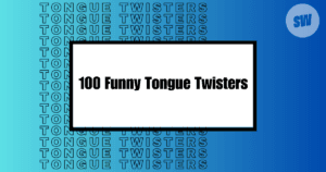 Get Ready to Twist Your Tongue with 100 Hilarious Funny Tongue Twisters!