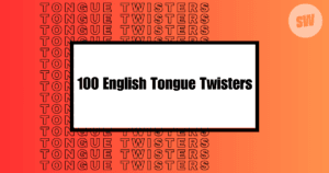 Get Tongue-Twisted with These 100 English Tongue Twisters: A Fun and Challenging Twist on your tongue