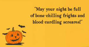 120 Best Halloween Wishes For Spreading Spooky Cheer and Frightful Fun