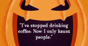 130 Funny Halloween Quotes to Add Humor to Your Spooky Season