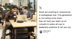 Gen Z’s Serious About Changing Corporate Culture, No Cap