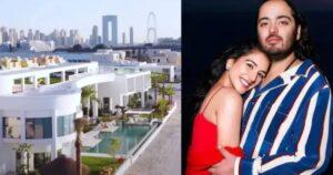 31 Photos of Anant Ambani & Radhika Merchant’s Stunning ₹640 Crore Dubai Mansion